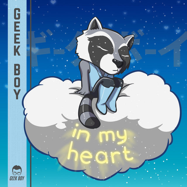 Geek Boy - In My Heart